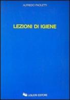 Lezioni di igiene di Alfredo Paoletti edito da Liguori