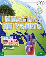 Immagina un pianeta. Sussidiario antropologico-scientifico. Con Quaderni. Con e-book. Con espansione online. Per la Scuola elementare vol.1 di Serafino Caloi, Rossella Kohler, Vilma Gervasoni edito da Mondadori Scuola