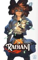Radiant vol.13 di Tony Valente edito da Edizioni BD