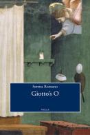 Giotto's O. Ediz. inglese di Serena Romano edito da Viella