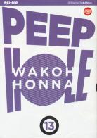 Peep hole vol.13 di Wakoh Honna edito da Edizioni BD