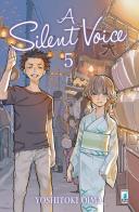 A silent voice vol.5 di Yoshitoki Oima edito da Star Comics