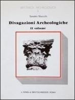 Divagazioni archeologiche vol.1 di Sandro Stucchi edito da L'Erma di Bretschneider