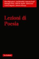Lezioni di poesia. Seminari (1990-1996) edito da Le Lettere
