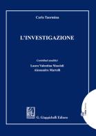 L' investigazione di Carlo Taormina edito da Giappichelli-Linea Professionale