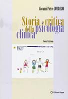 Storia e critica della psicologia clinica di Giovanni P. Lombardi edito da Kappa