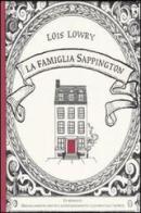 La famiglia Sappington di Lois Lowry edito da Il Castoro