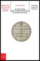Le pergamene dell'archivio diocesano di Salerno (841-1193) di Anna Giordano edito da Lavegliacarlone