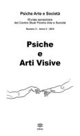 Psiche arte e società. Rivista del Centro Studi Psiche Arte e Società(2015) vol.3 edito da Lithos
