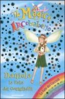 Daniela, la fata dei coniglietti. Il magico arcobaleno vol.23 di Daisy Meadows edito da Mondadori