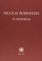 Nicolai Rubinstein. In Memoriam edito da Olschki