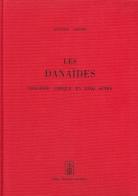 Les danaïdes. Tragédie lirique (rist. anast. Parigi) di Antonio Salieri edito da Forni