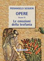 Le emozioni della teofania di Pierangelo Sequeri edito da Vita e Pensiero