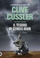 Il tesoro di Gengis Khan di Clive Cussler, Dirk Cussler edito da TEA
