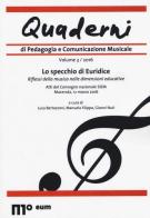 Quaderni di pedagogia e comunicazione musicale (2016) vol.3 edito da eum