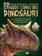 Grande libro dei dinosauri edito da Grillo Parlante
