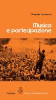 Musica e partecipazione di Simone Saccucci edito da Fralerighe