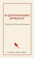 Il questionario di Proust edito da Compagnia Editoriale Aliberti