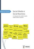 Social media e social business di Marco Furini edito da Youcanprint