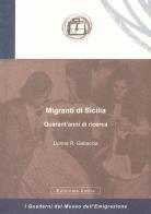 Migranti di Sicilia. Quarant'anni di ricerca di Donna R. Gabaccia edito da Editoriale Umbra