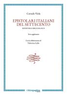 Epistolari italiani del Settecento. Repertorio bibliografico di Corrado Viola edito da Oltrepagina