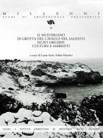 Il Musteriano di Grotta del Cavallo nel Salento (scavi 1986-2005). Culture e ambienti edito da Museo e Istituto Fiorentino di Preistoria