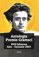 Antologia premio Gramsci 17ª edizione edito da Iskra