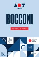 Accademia dei Test. Bocconi. Manuale di teoria edito da Futura