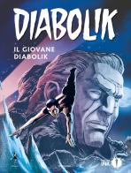 Il giovane Diabolik di Angela Giussani, Luciana Giussani edito da Mondadori
