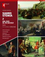 Siamo storia. Per la Scuola media. Con e-book. Con espansione online vol. 2 di Germano Maifreda edito da Feltrinelli
