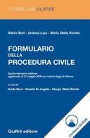 Formulario della procedura civile di Mario Berri, Andrea Lugo, Mario Stella Richter edito da Giuffrè