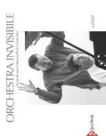 orchestra invisibile di Ellade Bandini, Pierluigi Politi, Carlo Sini edito da Jaca Book