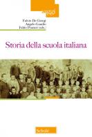 Storia della scuola italiana edito da Scholé