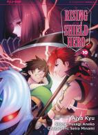 The rising of the shield hero vol.10 di Yusagi Aneko, Seira Minami edito da Edizioni BD