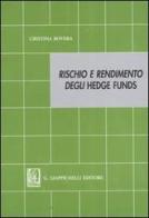 Rischio e rendimento degli hedge funds di Cristina Rovera edito da Giappichelli