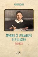 Memorie di un bambino di Villadoro (Passarieddu) di Giuseppe Capra edito da Masso delle Fate