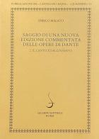 Saggio di una nuova edizione commentata delle opere di Dante vol.2 di Enrico Malato edito da Salerno