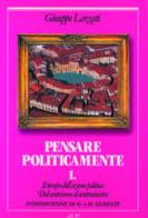 Il tempo dell'azione politica. Dal centrismo al centrosinistra vol.1 di Giuseppe Lazzati edito da AVE