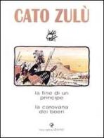 Cato Zulu di Hugo Pratt edito da Lizard