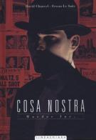 Murder Inc. Cosa Nostra vol.4 di David Chauvel, Erwan Le Saëc edito da Linea Chiara