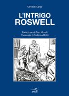 L' intrigo Roswell di Osvaldo Carigi edito da L'Onda