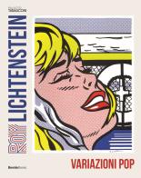 Roy Lichtenstein. Variazioni pop. Ediz. illustrata di Gianni Mercurio, Avis Berman edito da BesideBooks