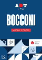 Accademia dei Test. Bocconi. Manuale di pratica edito da Futura