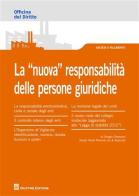 La «nuova» responsabilità delle persone giuridiche di Giorgio Cherubini edito da Giuffrè