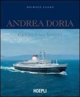 Andrea Doria. Cento uno viaggi di Maurizio Eliseo edito da Hoepli