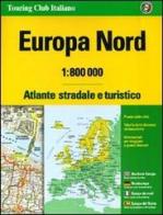 Europa nord. Atlante stradale e turistico 1:800.000 edito da Touring