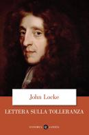 Lettera sulla tolleranza di John Locke edito da Laterza