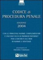 Codice di procedura penale 2004 edito da Alpha Test
