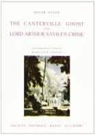 The Canterville ghost and the lord Arthur Savile's crime di Oscar Wilde edito da Dante Alighieri