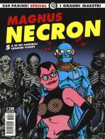 Necron vol.5 di Magnus edito da Editoriale Cosmo